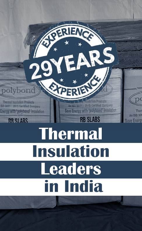 Leading Noise ,Fire Retardant ,Stone wool insulation Manufacturers in India - Polybond Insulation Pvt. Ltd.